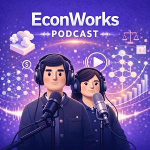 EconWorks Podcast