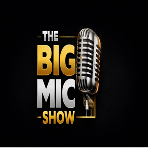 Big Mic Show