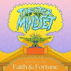 Theater of the Mindset