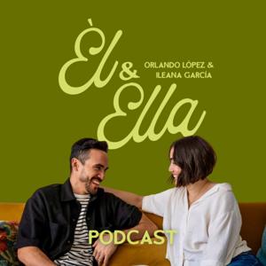 Él y Ella Podcast