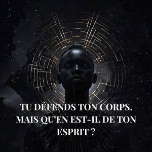 Le corps et l'esprit