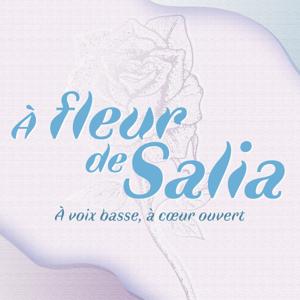 À fleur de Salia