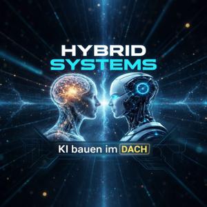 HYBRID SYSTEMS - KI bauen im DACH