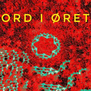 ORD I ØRET