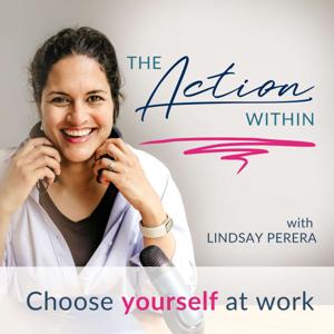 The Action Within: Align Your Career to You