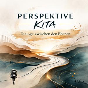 Perspektive Kita – Dialoge zwischen den Ebenen