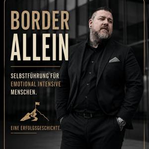 Border Allein ? Borderline, ADHS und psychische Gesundheit verstehen