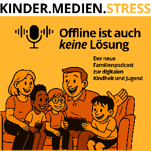 KINDER, MEDIEN, STRESS. Offline ist aber auch keine Lösung