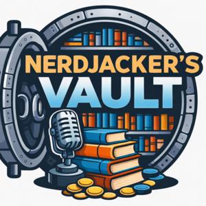The Complete Collection of Nerdjacker's Vault