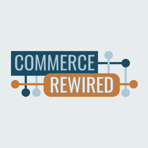 Commerce Rewired