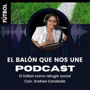 El Balón Que Nos Une