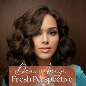 Dear Anaya