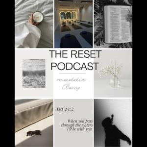 The Reset Podcast