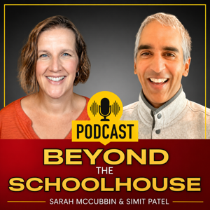 Beyond The Schoolhouse: Discovering The Best of Public, Private, Homeschool & Alternative Education