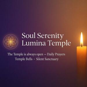 Soul Serenity Lumina Temple - Anca Uni