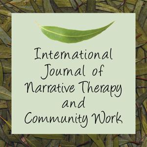 International Journal of Narrative Therapy and Community Work