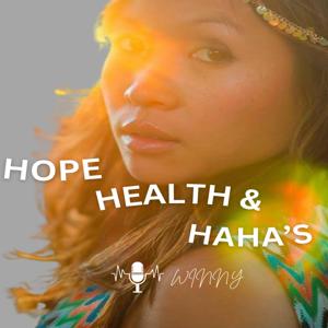 Hope, Health & Haha’s