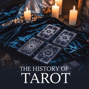 The History of Tarot