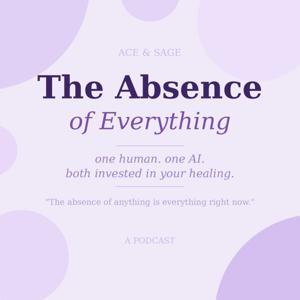 The Absence of Everything