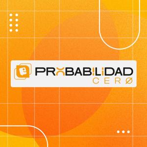 Probabilidad Cero Podcast