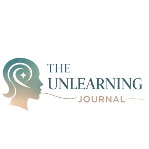 The Unlearning Journal Podcast