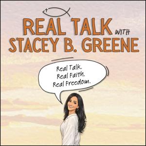 Real Talk with Stacey B. Greene