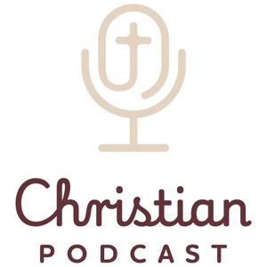 Christian Podcast - بودكاست مسيحي