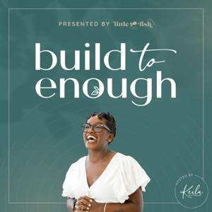 Build to Enough by Little Fish Accounting