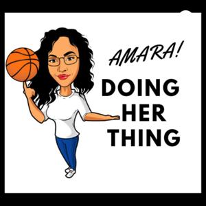 Amara Doing Her Thing