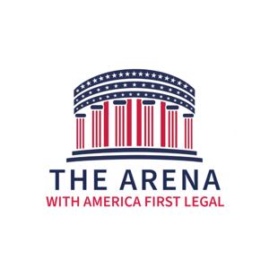 The Arena with America First Legal