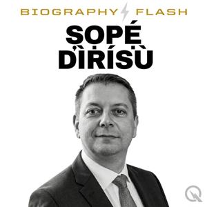 Ṣọpẹ́ Dìrísù - Biography Flash