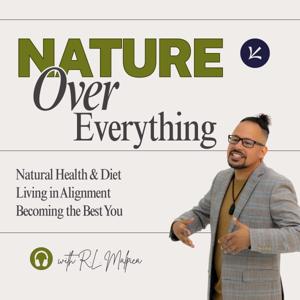 Nature Over Everything