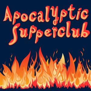 Apocalyptic Supper Club