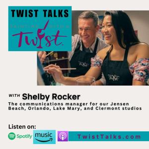 Twist Talks: Painting with a Twist