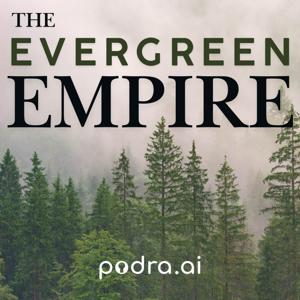 The Evergreen Empire
