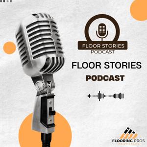 Floor Stories Podcast