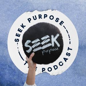 Seek Purpose