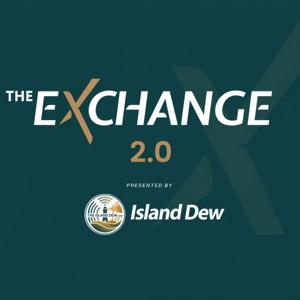 The Exchange 2.0, Business Edge 2.0, Island Call-in +