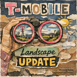 T-Mobile Landscape Update