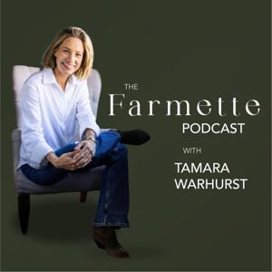 The Farmette Podcast