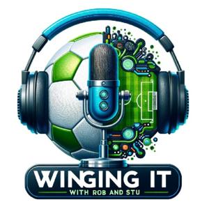 Winging It with Rob and Stu
