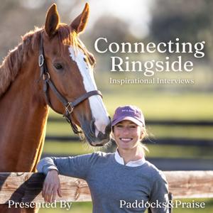 Connecting Ringside presented by Paddocks&Praise