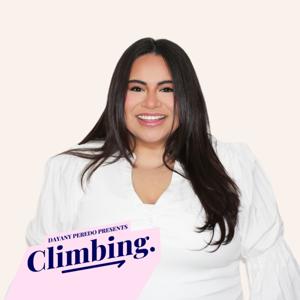 Dayany Peredo Presents: Climbing.