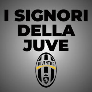 I Signori Della Juve