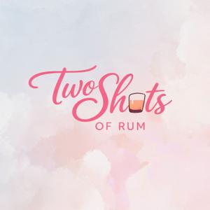 Two Shots Of Rum