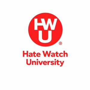 Hate Watch University