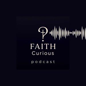 Faith Curious
