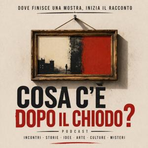 COSA C'È DOPO IL CHIODO?