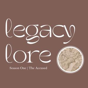 Legacy Lore: True Crime + Ancestral Secrets from Colonial America