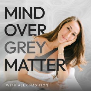 Mind Over Grey Matter